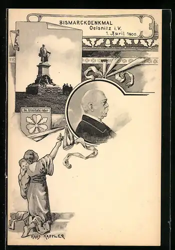 AK Oelsnitz i. V., Bismarckdenkmal, 1. April 1900, Motiv von Hans Kappler