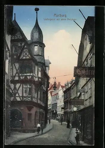 AK Marburg, Wettergasse-Strasse m. altem Holzhaus