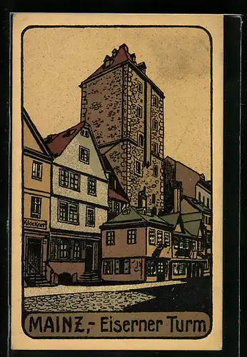 Steindruck-AK Mainz, Blick auf den Eisernen Turm