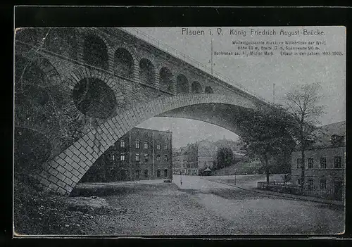 AK Plauen i. V., König Friedrich August-Brücke
