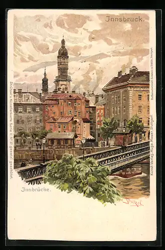 Künstler-AK Otto Strützel: Innsbruck, Innbrücke