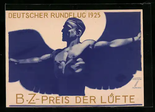 Künstler-AK Ludwig Hohlwein: Deutscher Rundflug 1925, B.Z. Preis der Lüfte, Daidalos