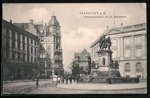 AK Frankfurt /Main, Gutenberg-Denkmal und Gr. Gallusstrasse