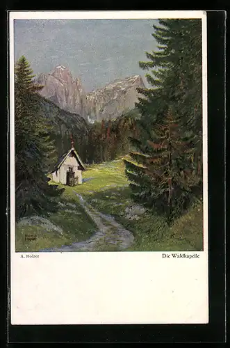 Künstler-AK Adalbert Holzer: Die Waldkapelle