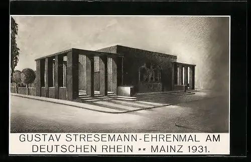 AK Mainz, Ehrenmal Gustav Stresemann, 1931