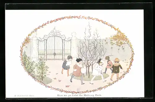 Künstler-AK Henriette Willebeek le Mair: Here we go round the Mulberry Bush, Our old Nursery Rhymes