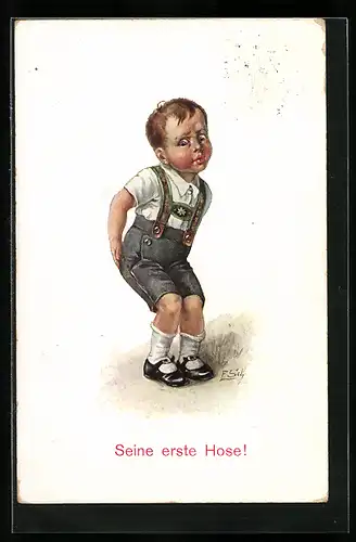 Künstler-AK F.Schlemo: Die erste Hose, ein kleiner Junge in bayerischer Hose hält sich den Po