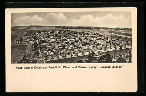 AK Chemnitz-Altendorf, Staatl. Landes-Erziehungsanstalt für Blinde und Schwachsinnige