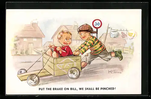 Künstler-AK sign. Kit Forres: Put the Brake on Bill, we shall be pinched