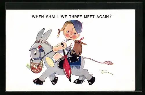 Künstler-AK sign. Phyllis Cooper: When shall we three meet again? mädchen reitet auf dem Esel