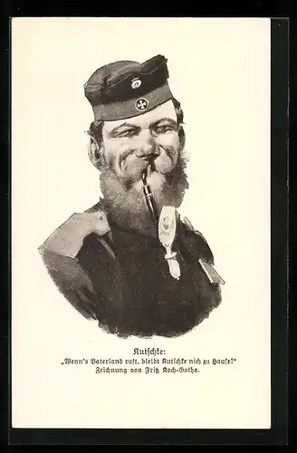 Künstler-AK sign. Fritz Koch-Gotha: Wenn`s Vaterland ruft, bleibt Kutschke nich zu Hause!
