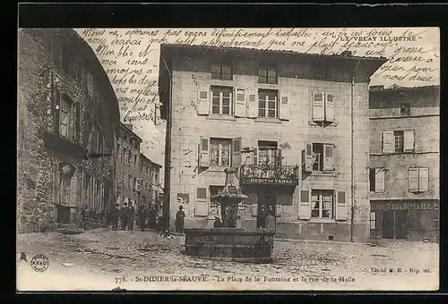 AK St-Didier-la-Séauve, La Place de la Fontaine et la rue de la Halle