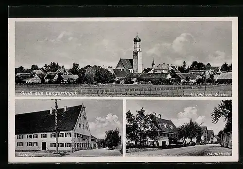 AK Langerringen, Gasthaus, Hauptstrasse, Ansicht mit Kirche von Westen