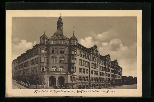 AK Pforzheim, Osterfeldschulhaus, Grösstes Schulhaus in Baden