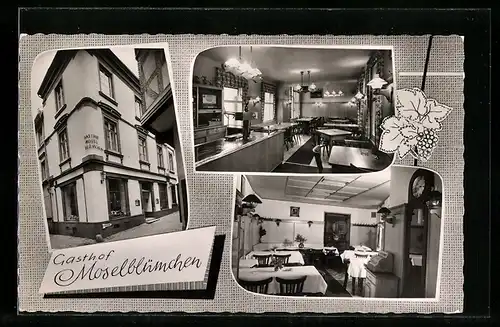 AK Bernkastel-Kues, Gasthof Moselblümchen, Innen- und Aussenansicht