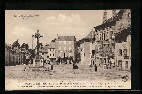 AK Fay-sur-Lignon, La Grand` Place et la Croix de Mission