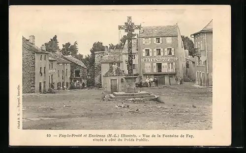 AK Fay-le-Froid, Vue de la Fontaine de Fay