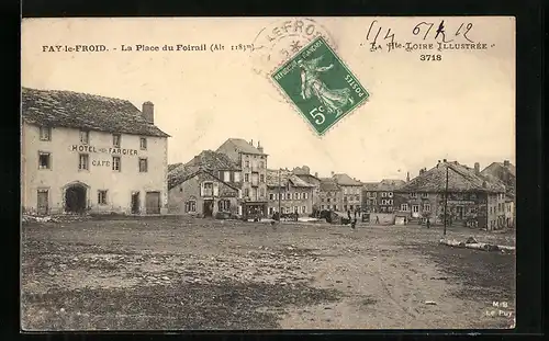 AK Fay-le-Froid, La Place du Foirail