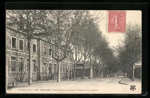 AK Brioude, L`Ecole communale et l`Avenue de la Gare