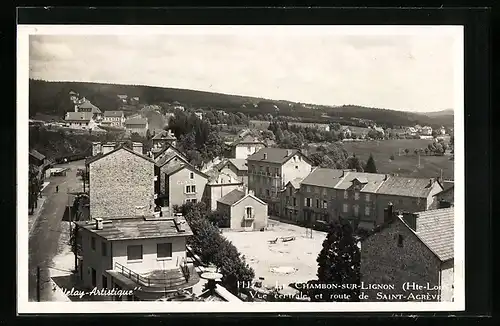 AK Le Chambon-sur-Lignon, Vue centrale et route de Saint-Agrève