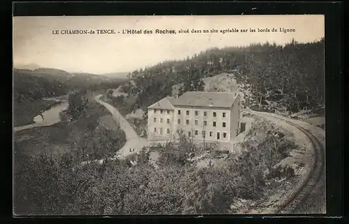 AK Le Chambon-de-Tence, L`Hôtel des Roches, situé dans un site agréable sur les bords du Lignon