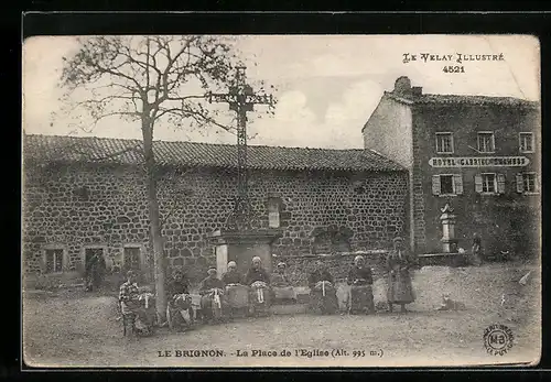 AK Le Brignon, La Place de l`Eglise