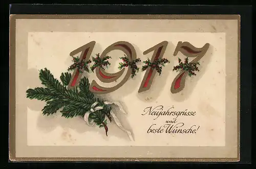 AK Jahreszahl 1917 mit Tannenzweig