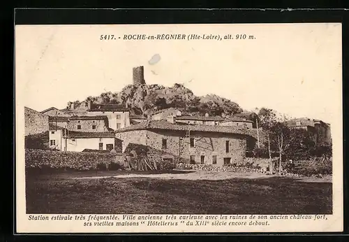 AK Roche-en-Régnier, Villa ancienne tres curieuse avec les ruines de son ancien chateau-fort