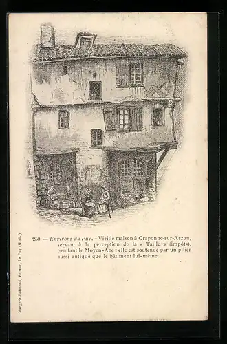 Künstler-AK Craponne-sur-Arzon, Vieille maison