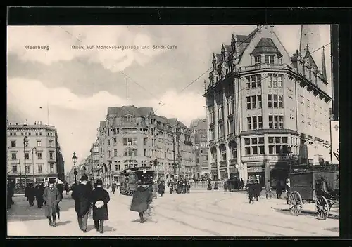 AK Hamburg, Blick auf Mönckebergstrasse und Stadt-Cafe, Strassenbahn