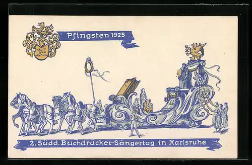 Künstler-AK Karlsruhe, 2. Südd. Buchdrucker-Sängertag Pfingsten 1925