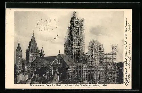 AK Mainz, Der Dom im Gerüst während der Wiederherstellung 1926