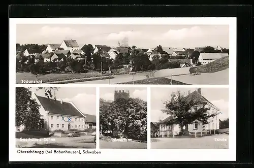 AK Oberschönegg bei Babenhausen, Gasthaus zur Sonne, Schule, Ortsansicht