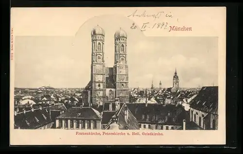 AK München, Frauenkirche, Peterskirche u. Heil. Geistkirche