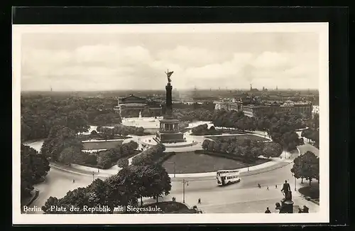 AK Berlin-Tiergarten, Platz der Republik mit Siegessäule