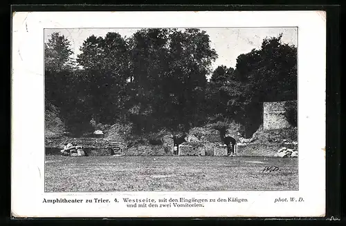 AK Trier, Das Amphitheater, Westseite, mit den Eingängen zu den Käfigen