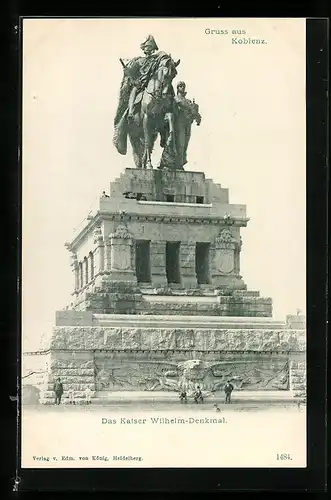 AK Koblenz, Kaiser-Wilhelm Denkmal mit Passanten