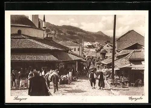 AK Sarajevo, Bascasija, Strasse mit Marktgeschehen