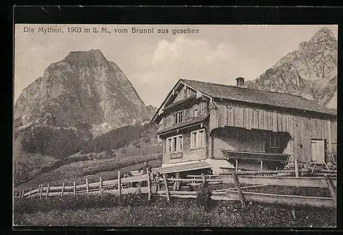 AK Brunni-Alpthal, Die Mythen, vom Brunni aus gesehen