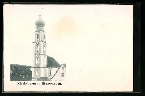 AK Binzwangen, Blick auf den Kirchturm