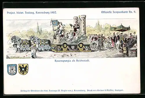 Lithographie Ravensburg, Project. histor. Festzug 1902, Rauenspurgia als Reichsstadt, Nr. 9