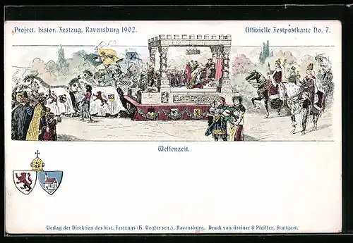 Künstler-AK Ravensburg, Project. historischer Festzug 1902, Welfenzeit