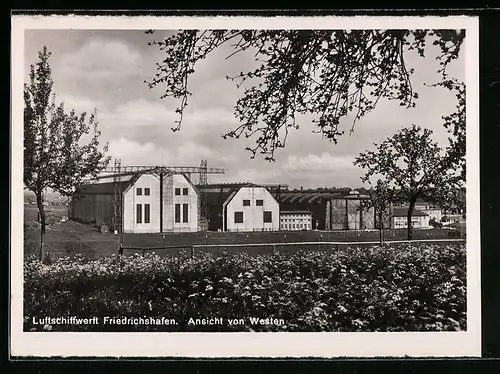 AK Friedrichshafen, Die Luftschiffwerft von Westen gesehen