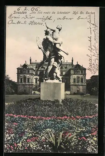 AK Dresden, Die Zeit raubt die Schönheit, Kgl. Gr. Garten