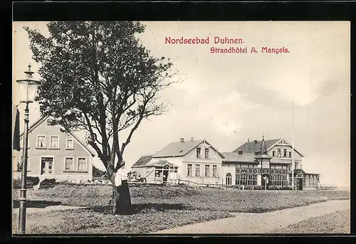 AK Duhnen /Nordsee, Strandhotel A. Mangels mit Strasse