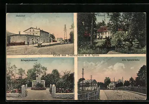 AK Taubenheim a. d. Spree, Bahnhof, Schloss, Kriegerdenkmal