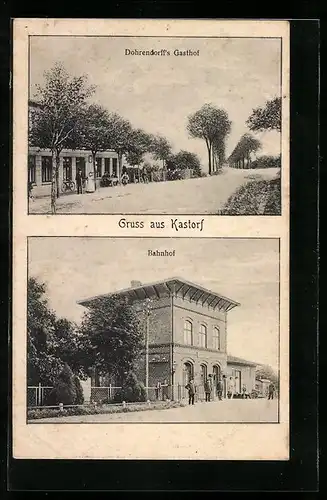 AK Kastorf, Dohrendorff`s Gasthof und Bahnhof