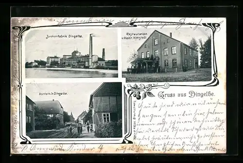 AK Dingelbe, Zuckerfabrik, Restauration Himstedt, Dorfstrasse
