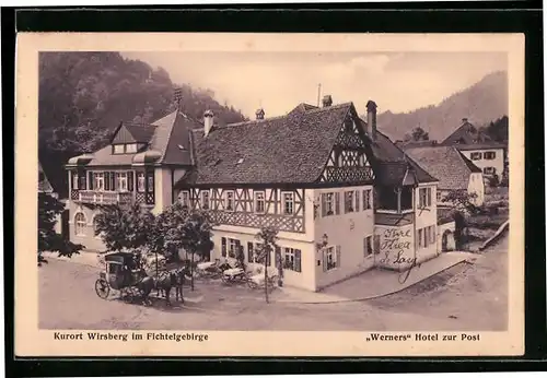 AK Wirsberg / Fichtelgeb., Werners Hotel zur Post