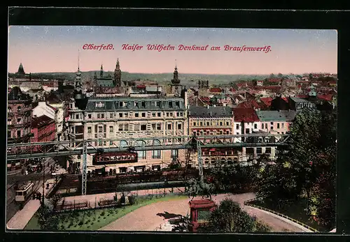 AK Elberfeld, Schwebebahn, Kaiser Wilhelm Denkma am Brausenwerth